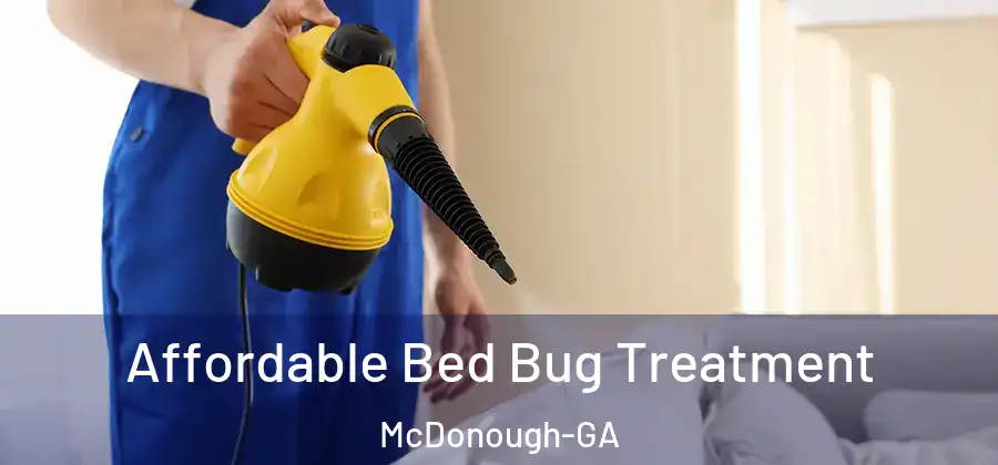  Affordable Bed Bug Treatment McDonough-GA
