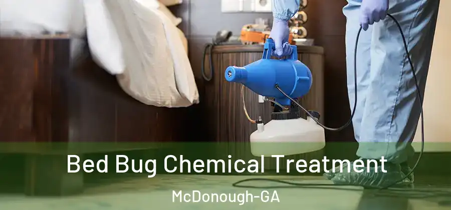 Bed Bug Chemical Treatment McDonough-GA