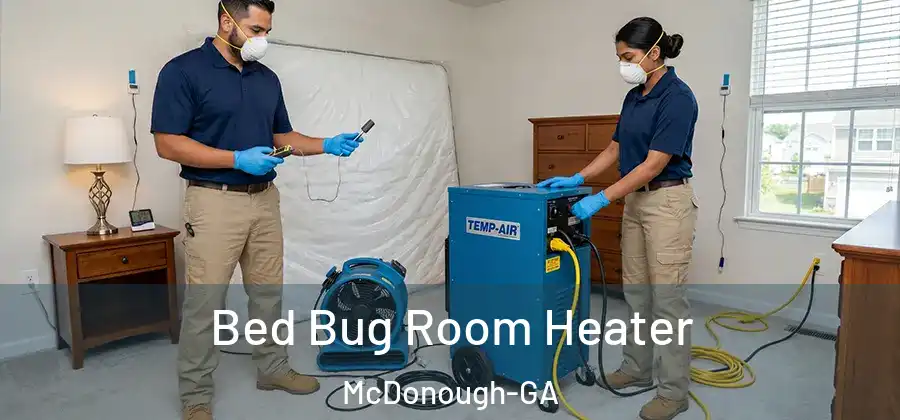  Bed Bug Room Heater McDonough-GA