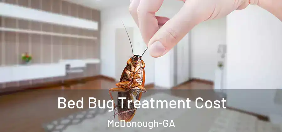 Bed Bug Treatment Cost McDonough-GA