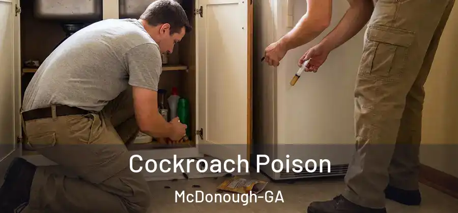 Cockroach Poison McDonough-GA