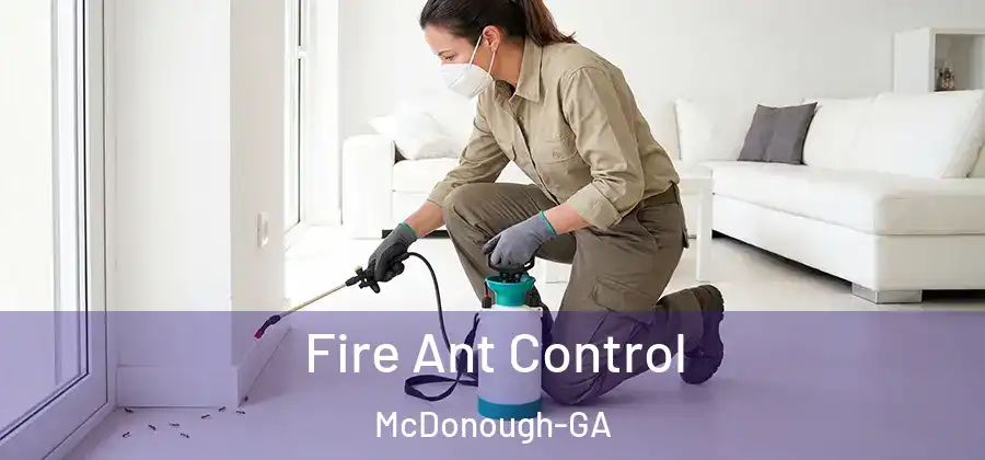  Fire Ant Control McDonough-GA