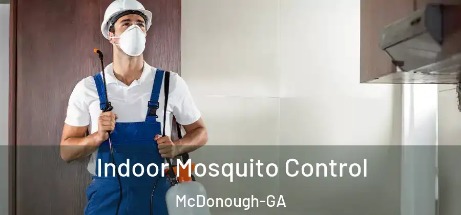 Indoor Mosquito Control McDonough-GA
