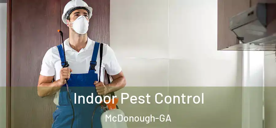 Indoor Pest Control McDonough-GA