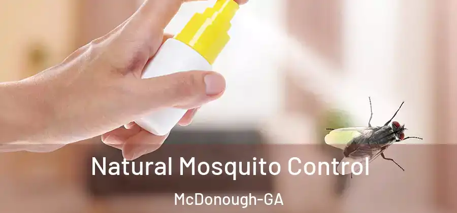 Natural Mosquito Control McDonough-GA