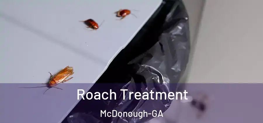  Roach Treatment McDonough-GA
