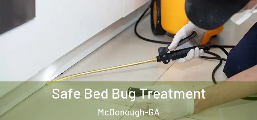 Safe Bed Bug Treatment McDonough-GA